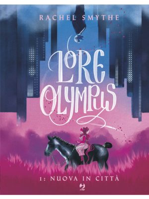 Lore Olympus 001: Nuova in Città