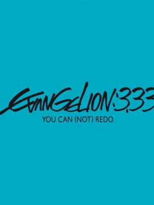 Evangelion 3.33 You Can (Not) Redo (Standard Edition)