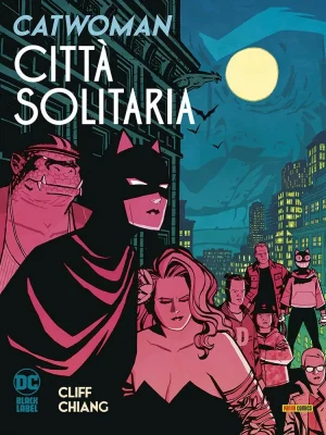 Catwoman: Città Solitaria DC Black Label Complete Collection