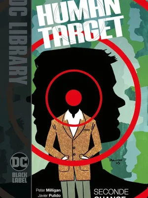 Human Target 2 Chance da non Perdere - DC Black Label Library