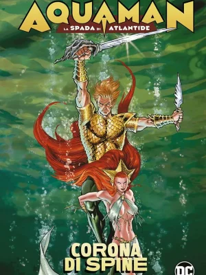 Aquaman: La Spada di Atlantide