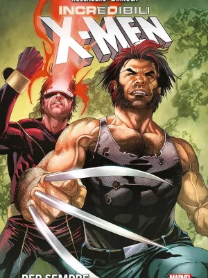 Gli Incredibili X-Men: Per Sempre - Marvel Deluxe