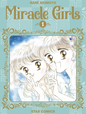 MIRACLE GIRLS #1
