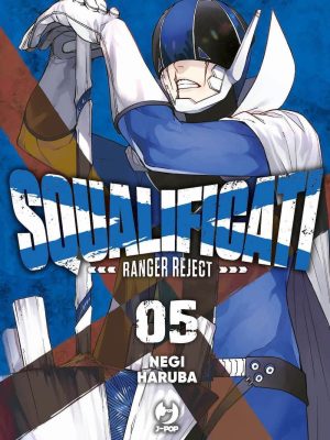 SQUALIFICATI - RANGER REJECT #5
