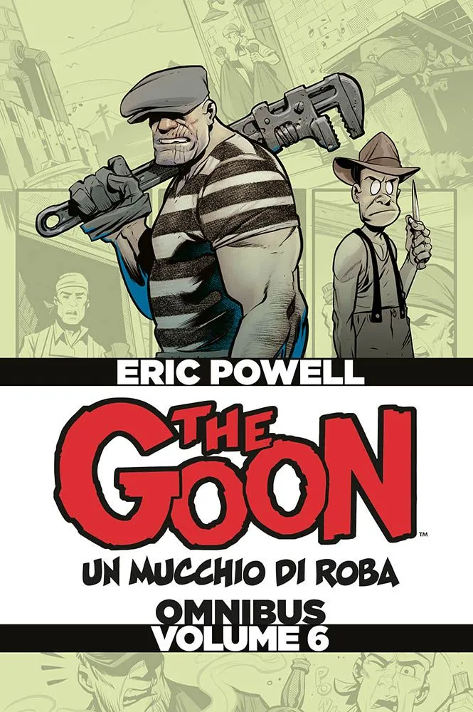 The Goon Deluxe 6 Un Mucchio di Roba