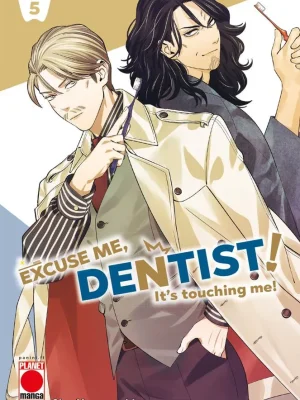 Excuse me, Dentist! – It’s Touching Me! #5