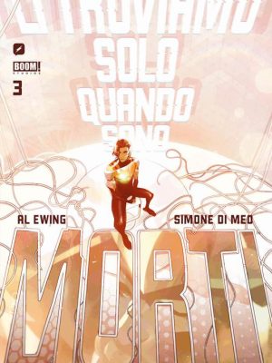 Li troviamo solo quando sono morti. Vol. 3: L' anima