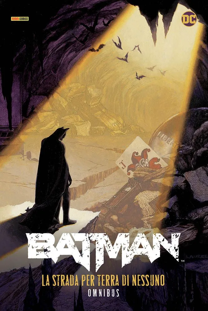Batman La strada per terra di nessuno DC Omnibus