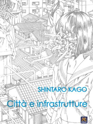 Città e infrastrutture -