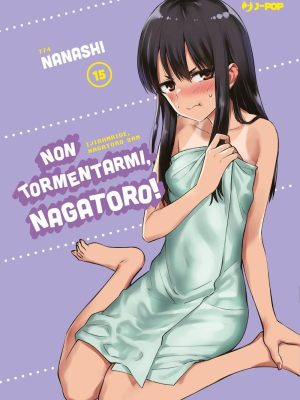 NON TORMENTARMI NAGATORO #15