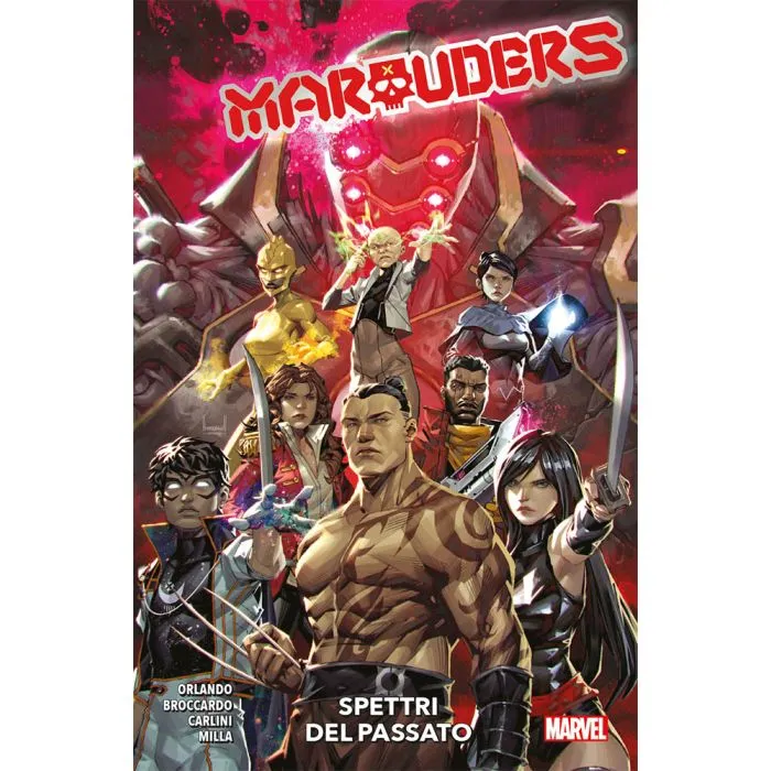 Marauders 2 Spettri del Passato