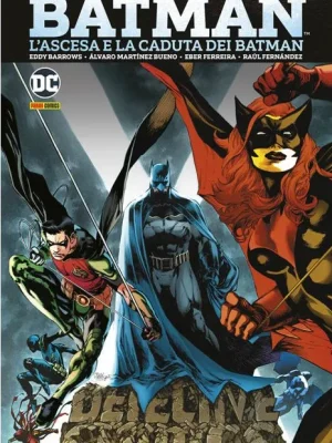 Batman: Detective Comics 1 L'ascesa e la Caduta dei Batman DC Omnibus
