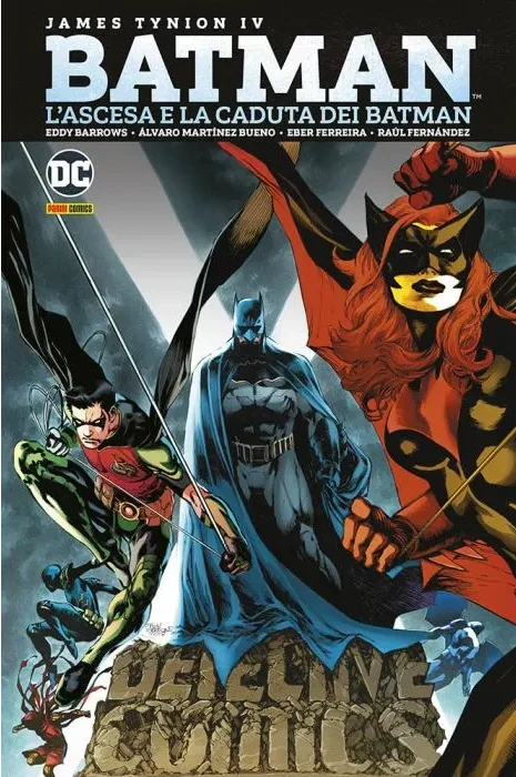 Batman: Detective Comics 1 L'ascesa e la Caduta dei Batman DC Omnibus