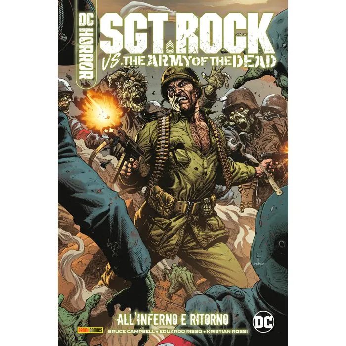 Sgt. Rock Vs. The Army of the Dead: All’Inferno e Ritorno DC Evergreen