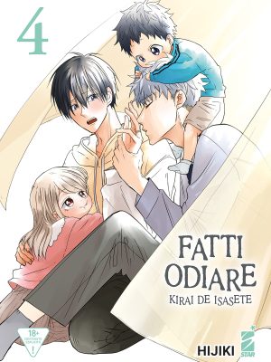 FATTI ODIARE – KIRAI DE ISASETE n. 4