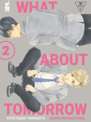 WHAT ABOUT TOMORROW - ASHITA WA DOCCHIDA! n. 2