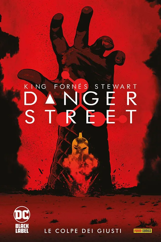 Danger Street 1 Le Colpe dei Giusti DC Evergreen