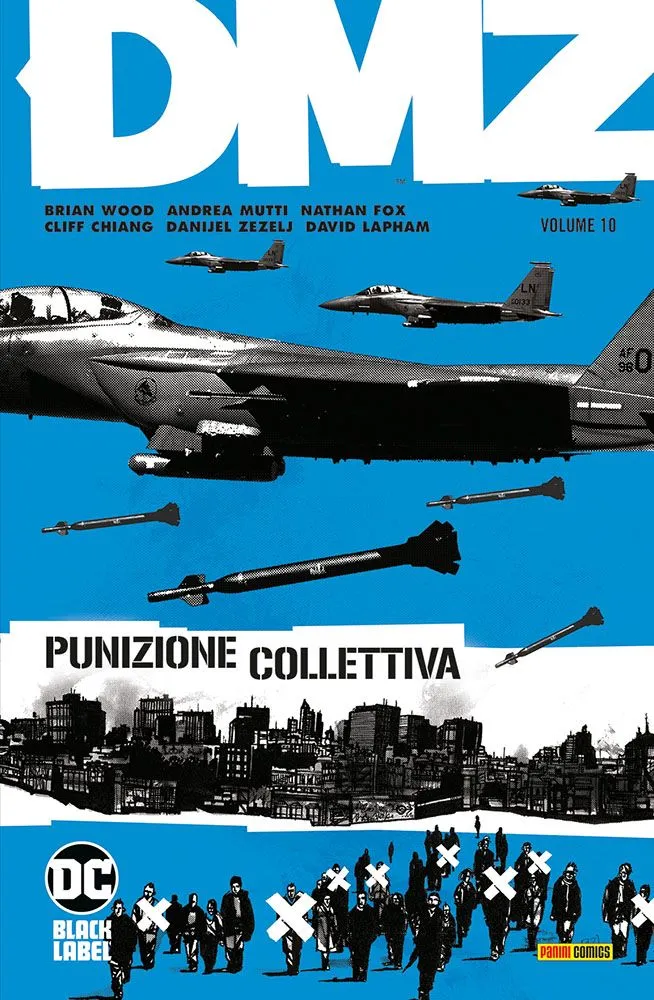 DMZ 10 Punizione Collettiva DC Black Label Hits