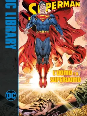 Superman: L'Uomo e il Superuomo