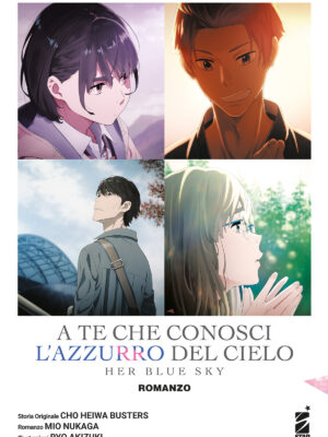 A TE CHE CONOSCI L'AZZURRO DEL CIELO – HER BLUE SKY ROMANZO