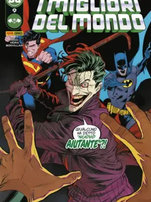 Batman/Superman: I Migliori del Mondo n.9