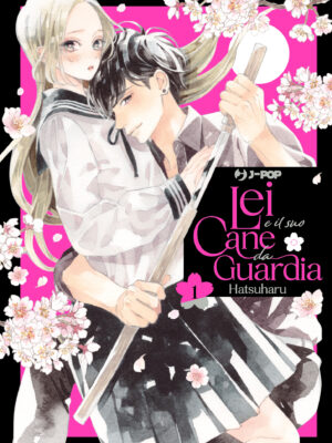 Lei e il suo cane da guardia 1 di Hatsuharu