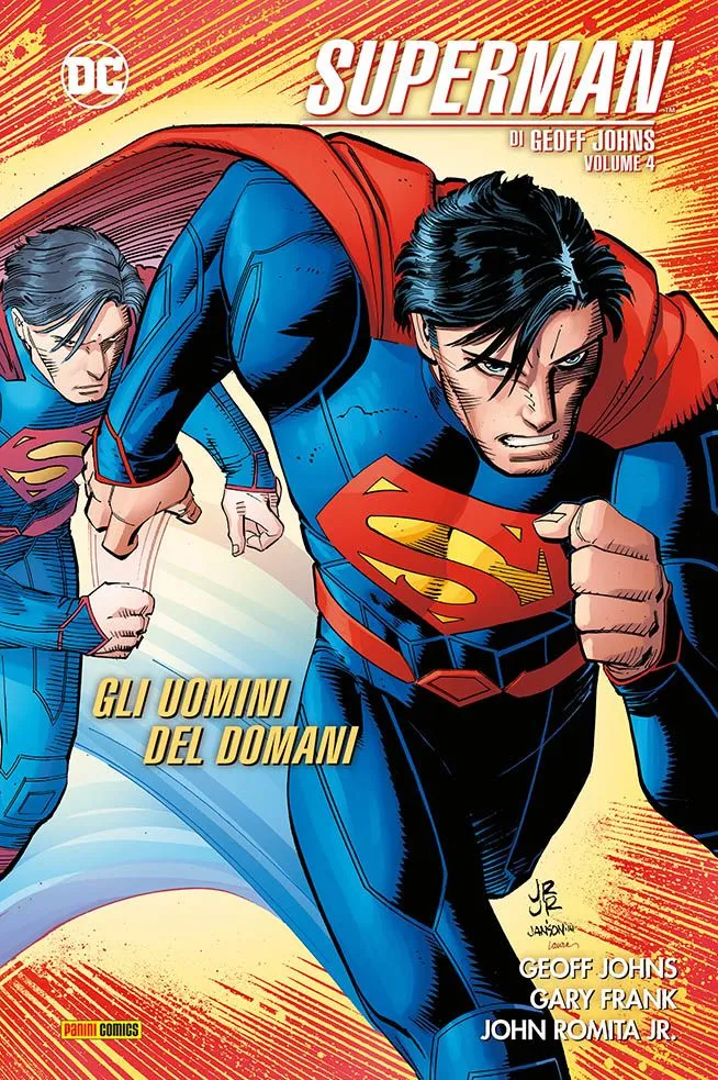 Superman di Geoff Johns 4 Gli Uomini del Domani DC Evergreen