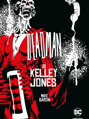 Deadman di Kelly Jones DC Deluxe
