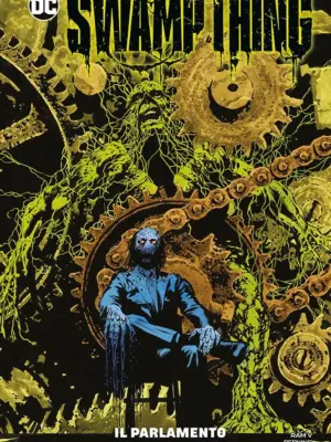 Swamp Thing 3 Il Parametro degli Ingranaggi DC Collection