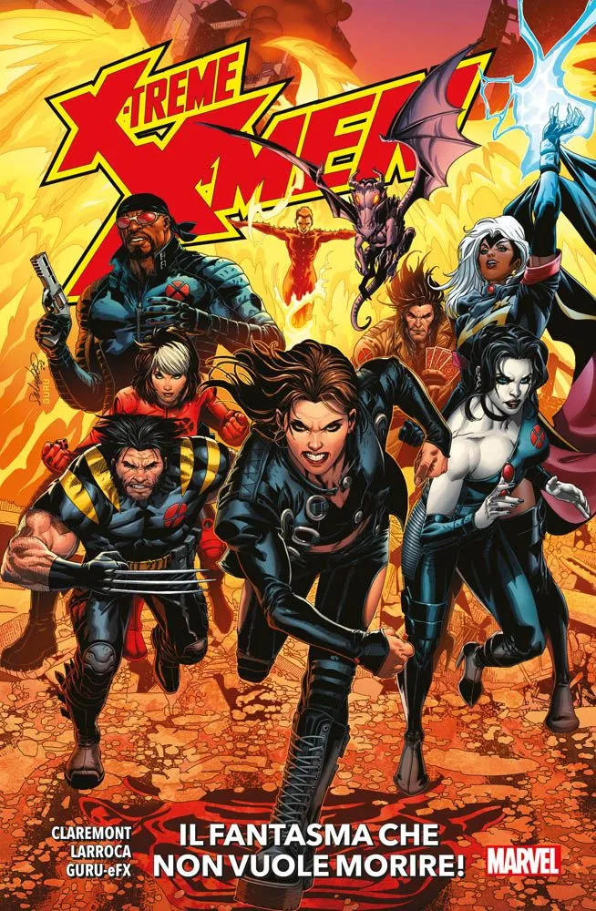 X-Treme X-Men: Il Fantasma che Non Vuole Morire Marvel Collection