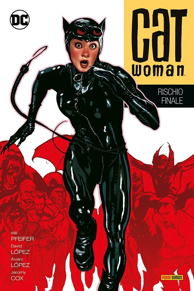 Catwoman 6 Rischio Finale DC Evergreen