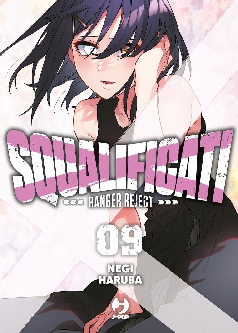 Squalificati - Ranger reject 9 di Negi Haruba