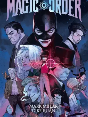 The Magic Order 4 Millarworld Collection