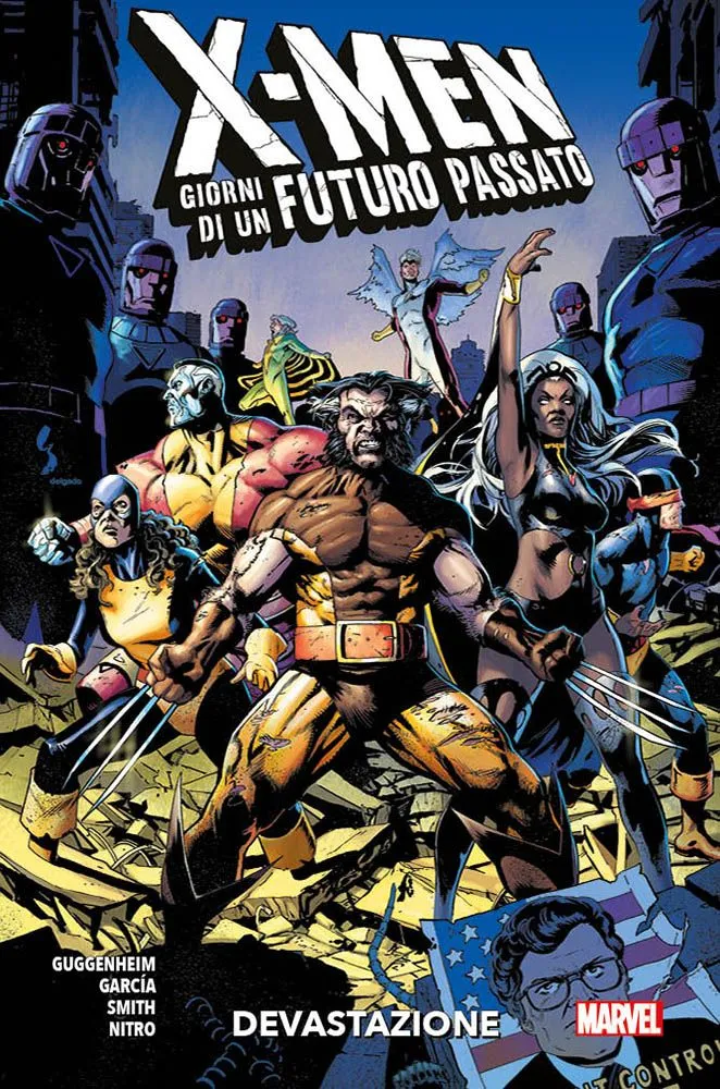 X-Men: Giorni di un Futuro Passato – Devastazione Marvel Collection