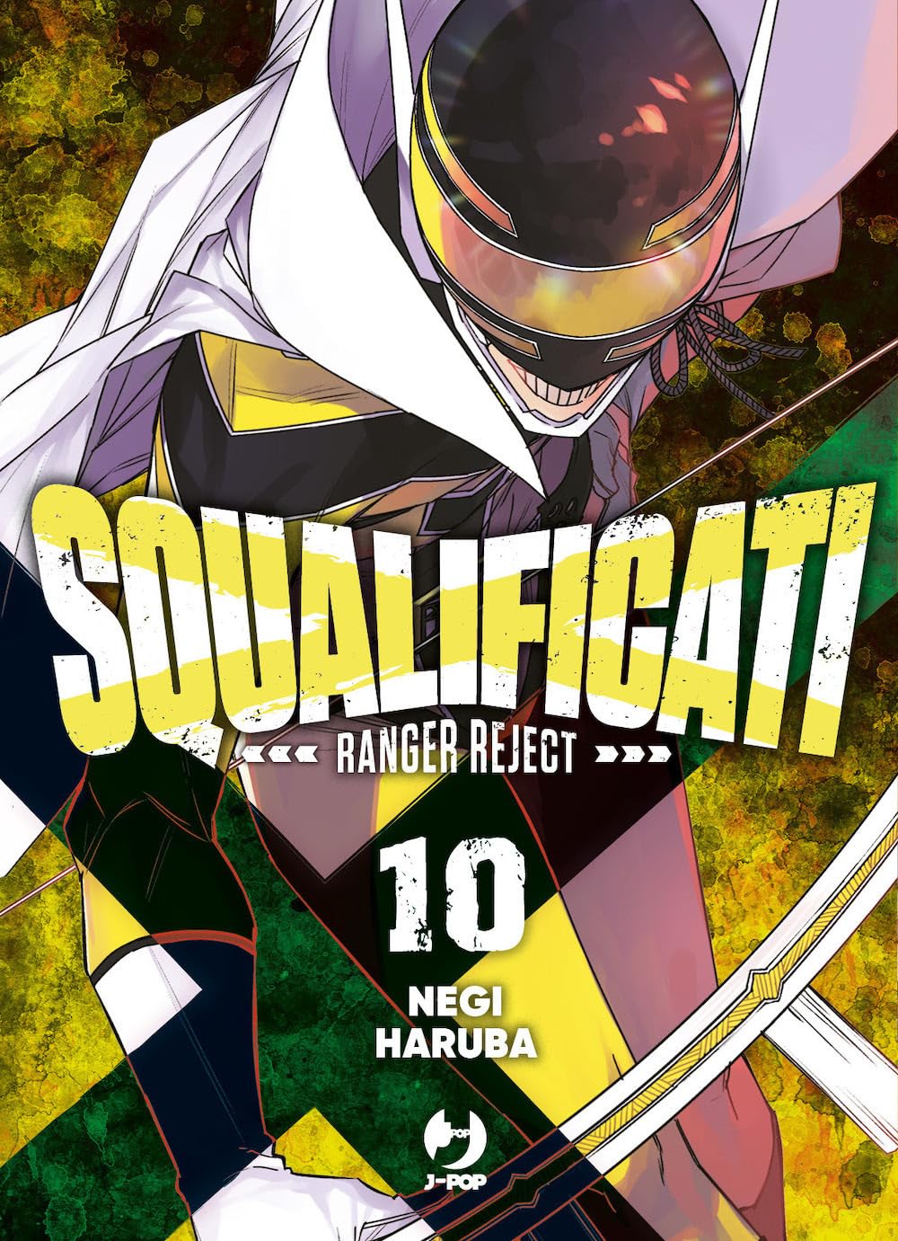 Squalificati - Ranger Reject 10 di Negi Haruba