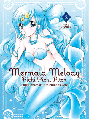 MERMAID MELODY - PICHI PICHI PITCH n. 2