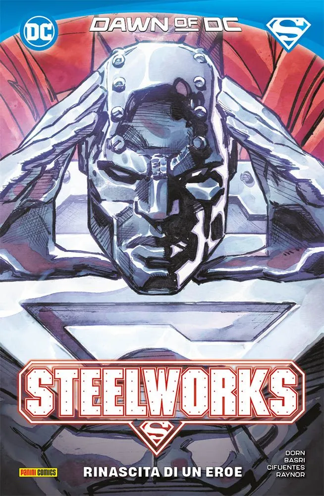 Steelworks: Rinascita di un Eroe DC Special