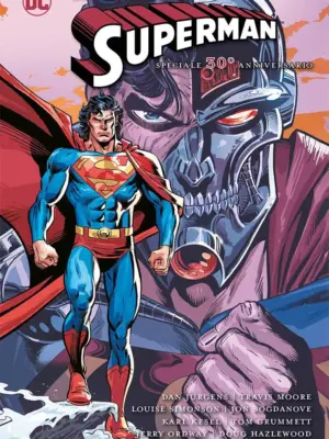 Il Ritorno di Superman: Speciale 30° Anniversario