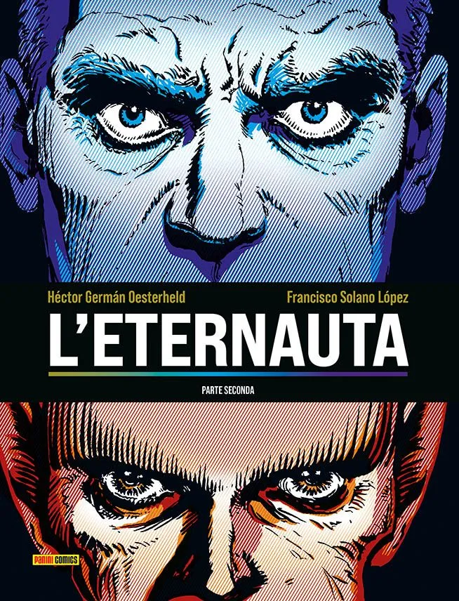 L’Eternauta – Parte Seconda