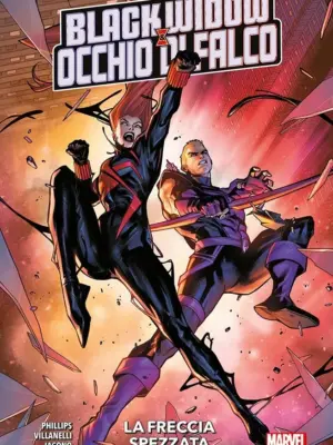 Black Widow & Occhio di Falco: la Freccia Spezzata