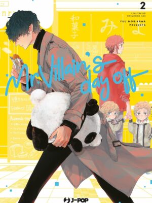 Mr. Villain’s Day Off 2