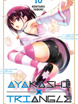 AYAKASHI TRIANGLE n. 10
