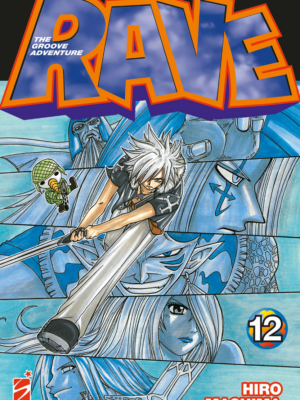 RAVE - THE GROOVE ADVENTURE NEW EDITION n. 12