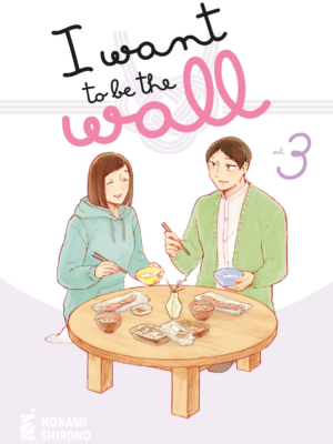 I WANT TO BE THE WALL n. 3