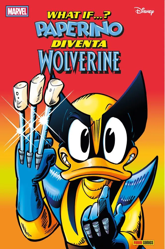 Disney-Marvel What If 1 Paperino Diventa Wolverine!