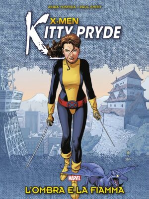 X-Men - Kitty Pryde: l'Ombra e la Fiamma