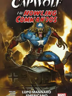 Capwolf e gli Howling Commandos: Lupo Mannaro Americano