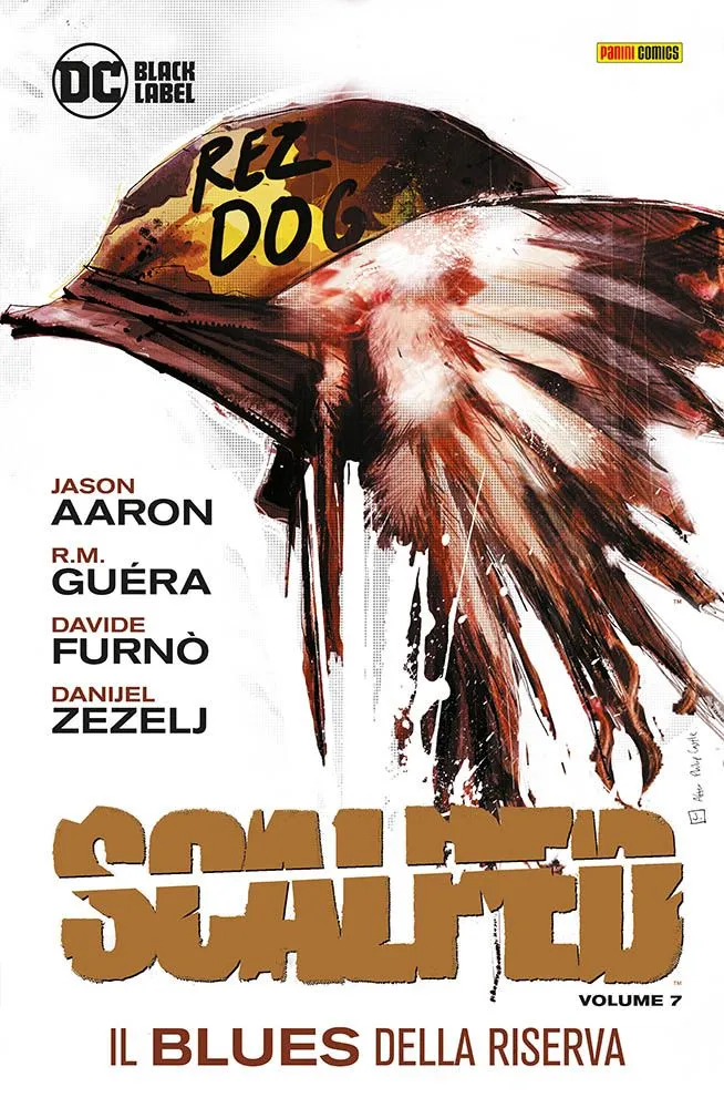 Scalped 7 Il Blues della Riserva