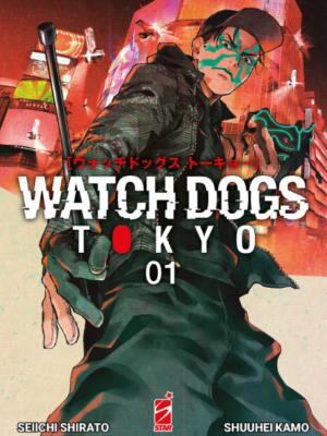WATCH DOGS TOKYO n. 1
