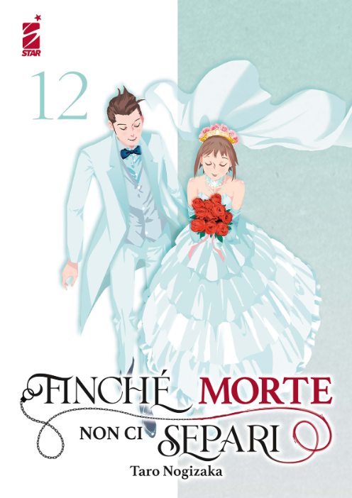FINCHÉ MORTE NON CI SEPARI n. 12